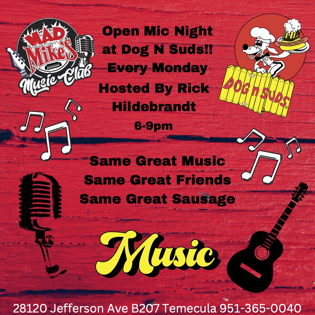 Open Mic at Dog N Suds. Every Monday from 6-9